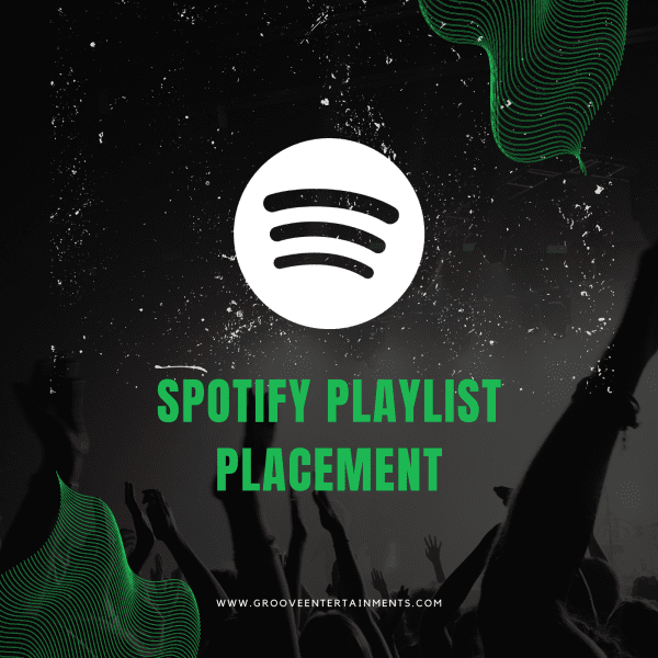 Spotify Playlist Placement
